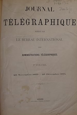 Seller image for Journal Telegraphique. Ier Volume. for sale by Simon Weber-Unger