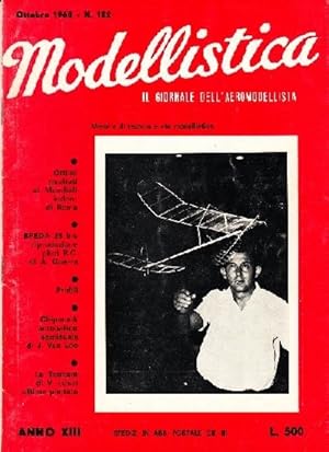 Modellistica Il giornale dell'aeromodellista - Mensile di tecnica e vita modellistica - Anno XIII...