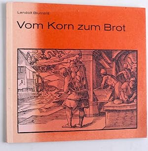 Vom Korn zum Brot : Baader-Brevier.