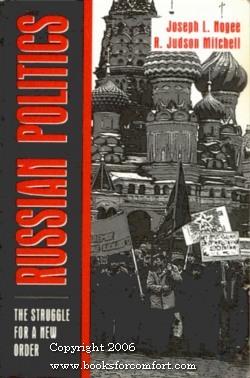 Seller image for Russian Politics: The Struggle For A New Order for sale by booksforcomfort