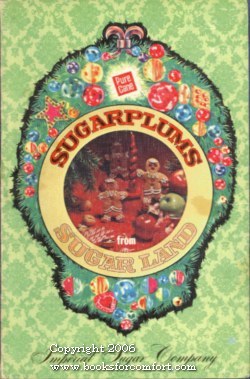 Imagen del vendedor de Sugarplums from Sugar Land a la venta por booksforcomfort