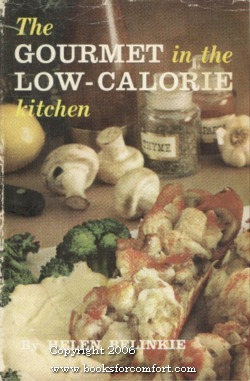 Seller image for The Gourmet in the Low-Calorie Kitchen for sale by booksforcomfort