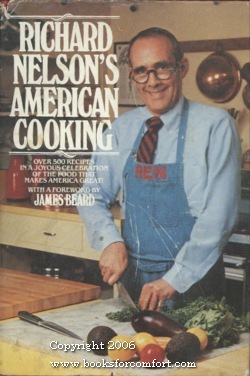 Image du vendeur pour Richard Nelson's American Cooking mis en vente par booksforcomfort