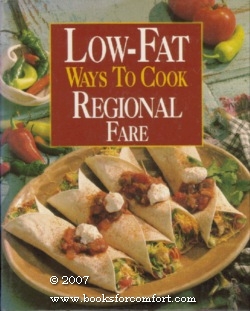 Seller image for Low-Fat Ways To Cook Regional Fare for sale by booksforcomfort