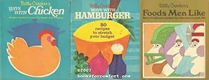 Seller image for Betty Crockers Ways With Chicken, Hamburger and Foods Men Like for sale by booksforcomfort