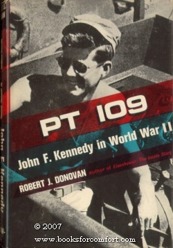 Seller image for PT 109 John F. Kennedy in World War II for sale by booksforcomfort