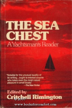 Seller image for The Sea Chest, A Yachtsman's Reader for sale by booksforcomfort