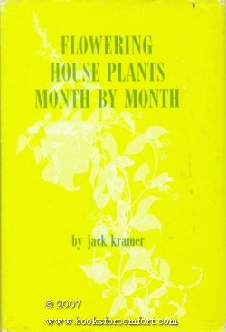 Bild des Verkufers fr Flowering House Plants Month By Month zum Verkauf von booksforcomfort