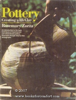 Seller image for Pottery, Creating With Clay for sale by booksforcomfort