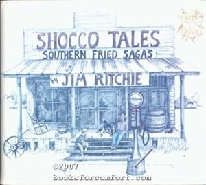 Seller image for Shocco Tales: Southern Fried Sagas for sale by booksforcomfort