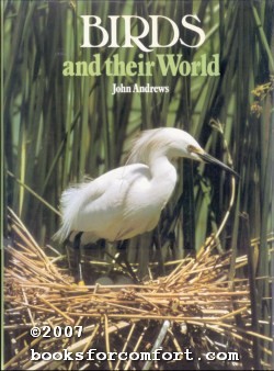 Imagen del vendedor de Birds and their World a la venta por booksforcomfort