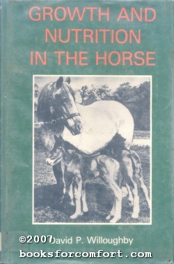 Seller image for Growth and Nutrition in the Horse for sale by booksforcomfort
