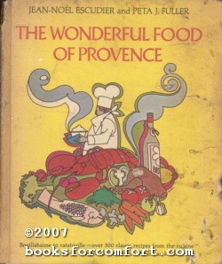 Immagine del venditore per The Wonderful Food of Provence venduto da booksforcomfort