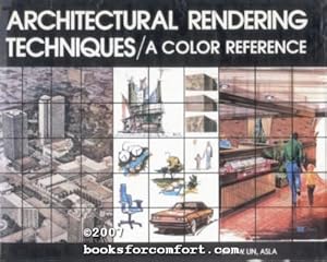 Seller image for Architectural Rendering Techniques/A Color Reference for sale by booksforcomfort