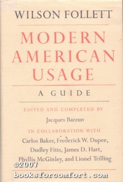 Modern American Usage, A Guide