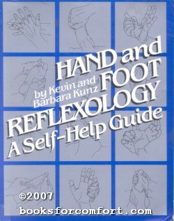 Seller image for Hand and Foot Reflexology: A Self-Help Guide for sale by booksforcomfort