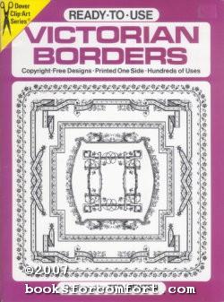 Seller image for Ready-To-Use Victorian Borders, Dover Clip-Art Series for sale by booksforcomfort
