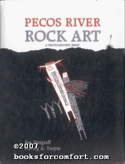 Seller image for Pecos River Rock Art: A Photographic Essay for sale by booksforcomfort