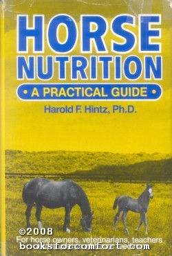 Seller image for Horse Nutrition, A practical Guide for sale by booksforcomfort