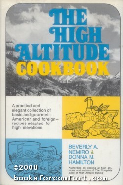 Bild des Verkufers fr The High Altitude Cookbook zum Verkauf von booksforcomfort