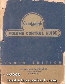 Seller image for Centralab Volume Control Guide, Tenth Edition for sale by booksforcomfort