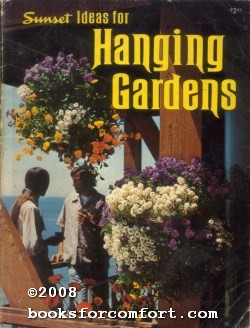 Seller image for Sunset Ideas for Hanging Gardens for sale by booksforcomfort
