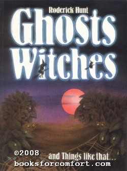 Imagen del vendedor de Ghosts Witches and Things Like That a la venta por booksforcomfort