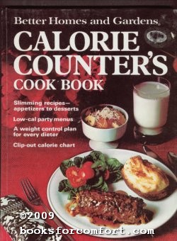 Seller image for Better Homes & Gardens Calorie Counters Cook Book for sale by booksforcomfort