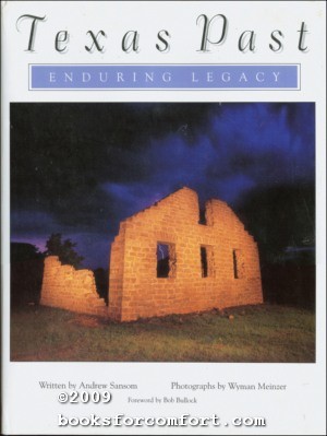 Image du vendeur pour Texas Past: Enduring Legacy mis en vente par booksforcomfort