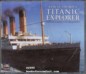 Seller image for James Cameron's Titanic Explorer: A Historical Journey on the Ship of Dreams 3 CDs for sale by booksforcomfort