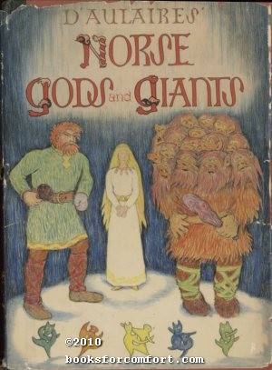 Seller image for D'Aulaires Norse Gods and Giants for sale by booksforcomfort