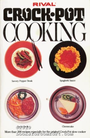 Seller image for Rival Crock-Pot Cooking for sale by booksforcomfort