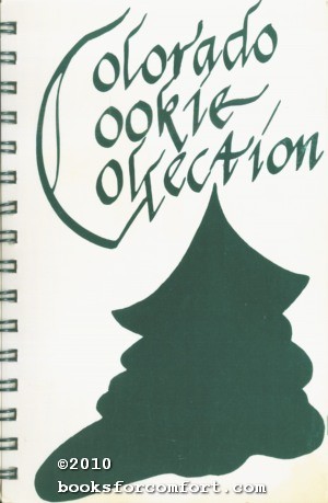 Seller image for Colorado Cookie Collection for sale by booksforcomfort