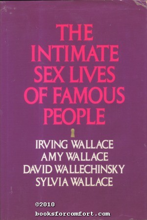 Seller image for The Intimate Sex Lives of Famous People for sale by booksforcomfort