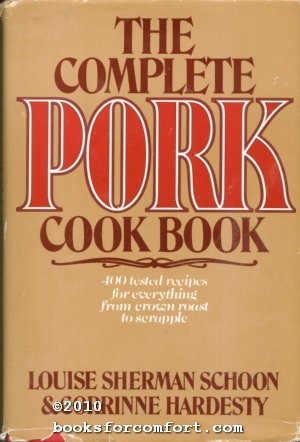 Seller image for The Complete Pork Cook Book for sale by booksforcomfort