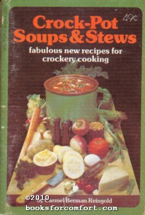 Seller image for Crock-Pot Soups & Stews for sale by booksforcomfort