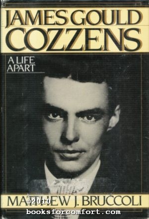 Seller image for James Gould Cozzens, A Life Apart for sale by booksforcomfort