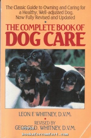 Seller image for The Complete Book of Dog Care for sale by booksforcomfort