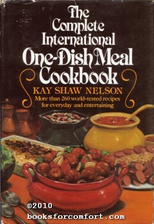 Seller image for The Complete International One-Dish Meal Cookbook for sale by booksforcomfort