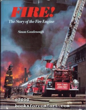 Seller image for Fire! The Story of the Fire Engine for sale by booksforcomfort