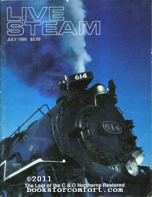 Immagine del venditore per Live Steam July 1990 Volume 24 Number 7 venduto da booksforcomfort