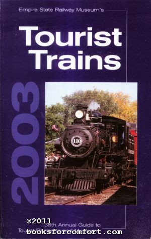 Immagine del venditore per Empire State Railway Museum's Tourist Trains 2003 venduto da booksforcomfort