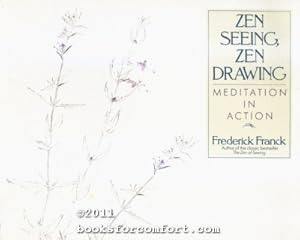 Image du vendeur pour Zen Seeing, Zen Drawing: Meditation in Action mis en vente par booksforcomfort