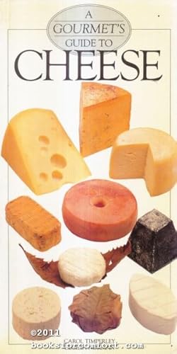 Seller image for A Gourmets Guide to Cheese for sale by booksforcomfort