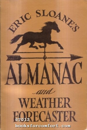 Immagine del venditore per Eric Sloanes Almanac and Weather Forecaster venduto da booksforcomfort