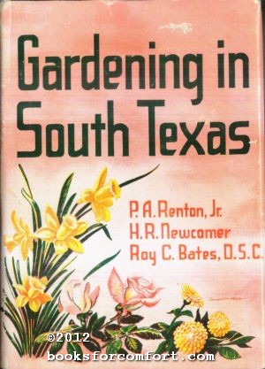Seller image for Gardening in South Texas for sale by booksforcomfort