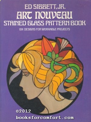 Immagine del venditore per Art Nouveau Stained Glass Pattern Book venduto da booksforcomfort
