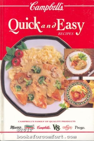 Seller image for Campbells Quick and Easy Recipes for sale by booksforcomfort