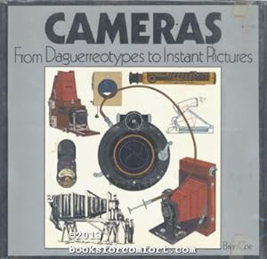 Bild des Verkufers fr Cameras: From Daguerreotypes to Instant Pictures zum Verkauf von booksforcomfort