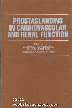 Seller image for Prostaglandins in Cardiovascular and Renal Function for sale by booksforcomfort